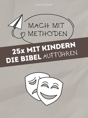 cover image of 25x mit Kindern die Bibel aufführen